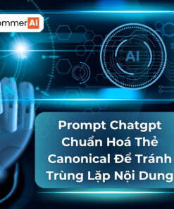 prompt chuẩn hóa thẻ canonical dể tránh trùng lặp nội dung