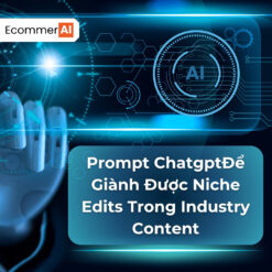 Prompt ChatgptĐể Giành Được Niche Edits Trong Industry Content