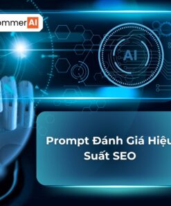 Prompt Đánh Giá Hiệu Suất SEO