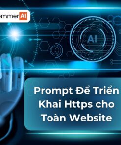 Prompt Để Triển Khai Https cho Toàn Website