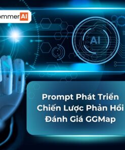 Prompt Phát Triển Chiến Lược Phản Hồi Đánh Giá GGMap