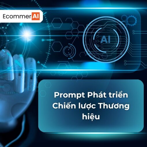 Prompt Phát triển Chiến lược Thương hiệu