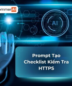 Prompt Tạo Checklist Kiểm Tra HTTPS