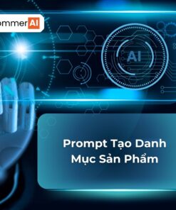 Prompt Tạo Danh Mục Sản Phẩm