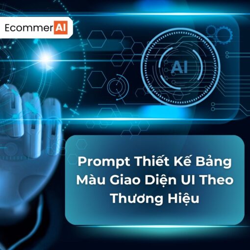 Prompt Thiết Kế Bảng Màu Giao Diện UI Theo Thương Hiệu