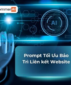 Prompt Tối Ưu Bảo Trì Liên kết Website