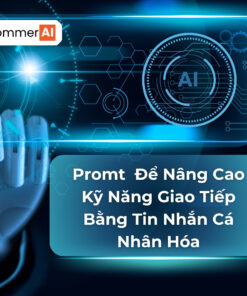 prompt nâng cao kỹ năng giao tiếp bằng tin nhắn cá nhân hóa