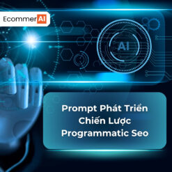 prompt phát triển chiến lược programmatic seo