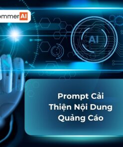 Prompt Cải Thiện Nội Dung Quảng Cáo