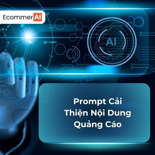 Prompt Cải Thiện Nội Dung Quảng Cáo