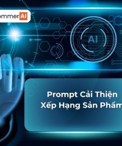 Prompt Cải Thiện Xếp Hạng Sản Phẩm