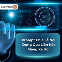 Prompt Chia Sẻ Nội Dung Qua Liên Kết Mạng Xã Hội