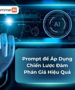 Prompt Để Áp Dụng Chiến Lược Đàm Phán Giá Hiệu Quả