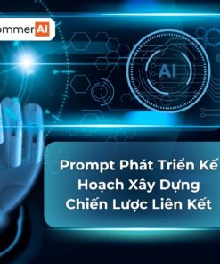 Prompt Phát Triển Kế Hoạch Xây Dựng Chiến Lược Liên Kết