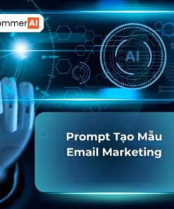 Prompt Tạo Mẫu Email Marketing