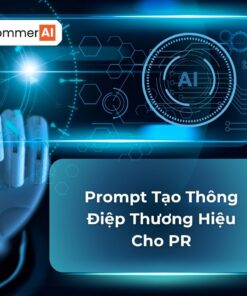 Prompt Tạo Thông Điệp Thương Hiệu Cho PR