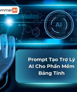 Prompt Tạo Trợ Lý AI Cho Phần Mềm Bảng Tính