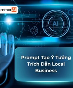 Prompt Tạo Ý Tưởng Trích Dẫn Local Business