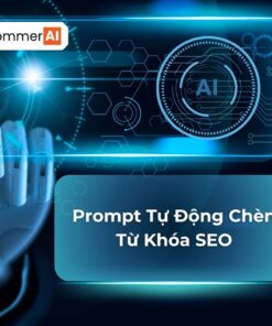 Prompt Tự Động Chèn Từ Khóa SEO