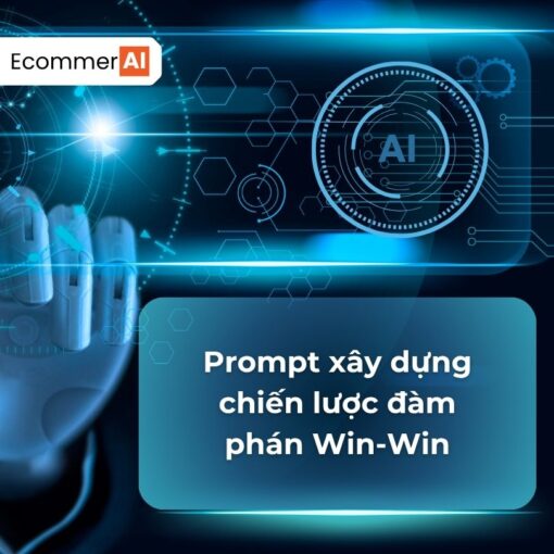 Prompt Xây Dựng Chiến Lược Đàm Phán Win-Win