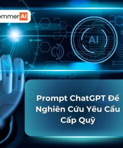 Prompt ChatGPT Để Nghiên Cứu Yêu Cầu Cấp Quỹ